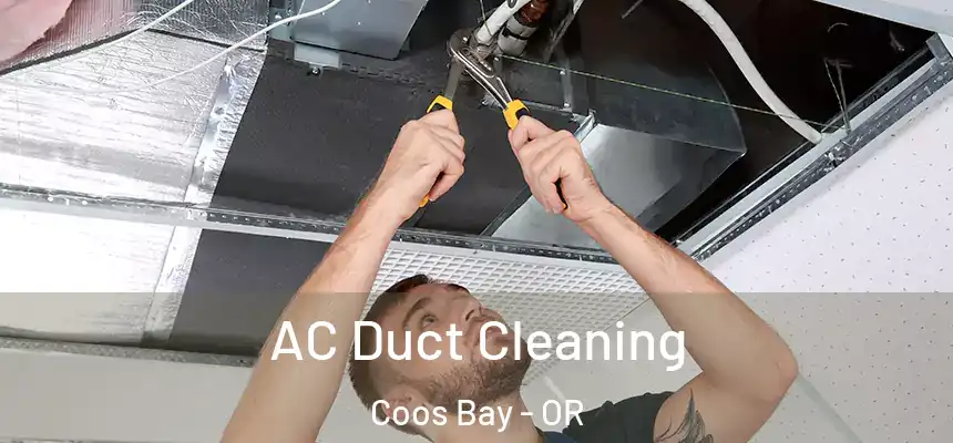  AC Duct Cleaning Coos Bay - OR