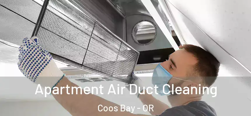  Apartment Air Duct Cleaning Coos Bay - OR